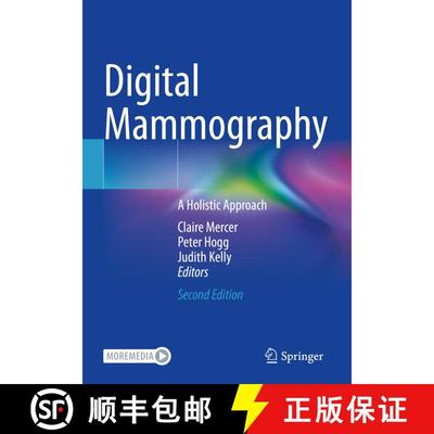 【3-4周达】Digital Mammography : A Holistic Approach (2nd ed. 2022) [9783031109003]