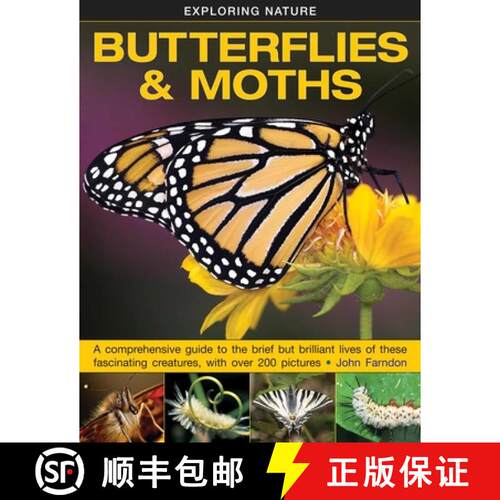 【3-4周达】精装 Exploring Nature: Butterflies & Moths: A Comprehensive Guide to the Brief But Brillia... [9781861474070]