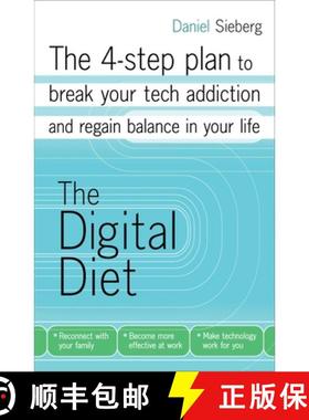 【3-4周达】The Digital Diet: The 4-Step Plan to Break Your Tech Addiction and Regain Balance in Your ... [9780307887382]
