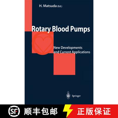 【3-4周达】Rotary Blood Pumps: New Developments and Current Applications [9784431702801]