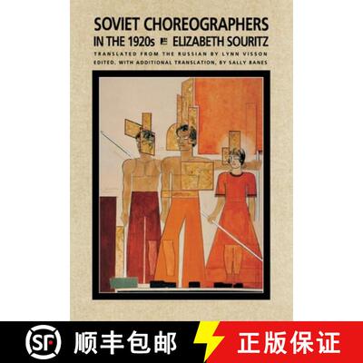 【3-4周达】Soviet Choreographers in the 1920's [9781852730185]