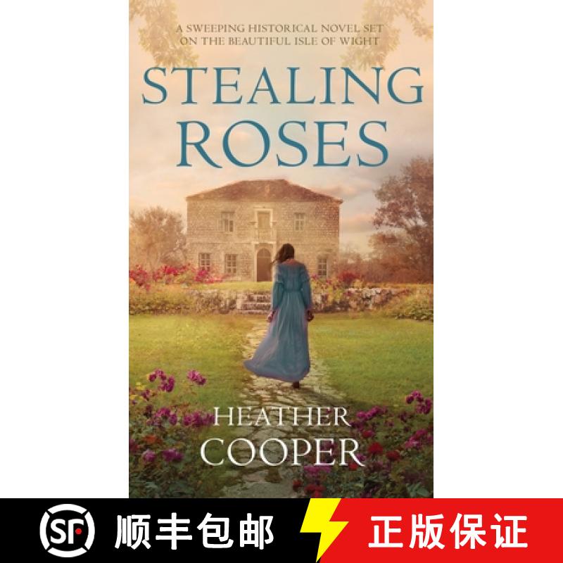 【2-3周达】Stealing Roses: The delightful historical romance debut [9780749024864]