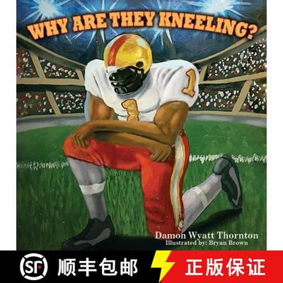 【3-4周达】Why Are They Kneeling? [9780997962109]