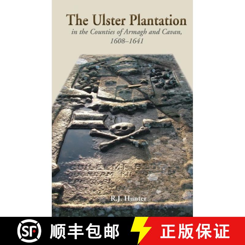 【2-3周达】The Ulster Plantation in the Counties of Armagh and Cavan 1608-41: Aspects of the Rising [9781903688960]