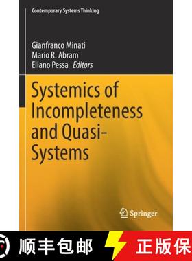 【3-4周达】Systemics of Incompleteness and Quasi-Systems [9783030152796]