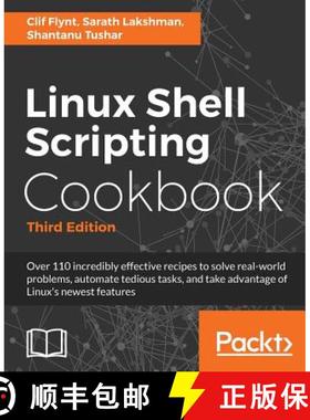 预订 Linux Shell Scripting Cookbook - Third Edition [9781785881985]