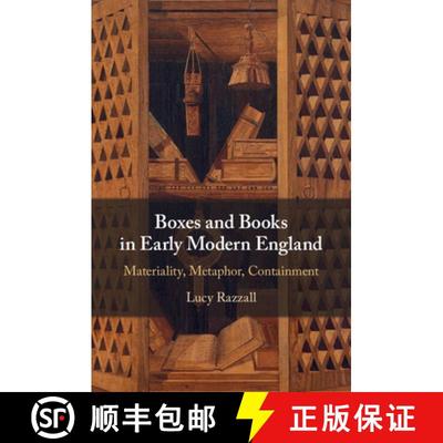 【3-4周达】Boxes and Books in Early Modern England: Materiality, Metaphor, Containment [9781108932745]
