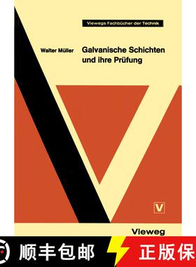 【3-4周达】Galvanische Schichten und ihre Prüfung [9783528040581]