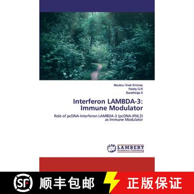 预订 Interferon LAMBDA-3: Immune Modulator [9786200311818]