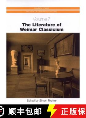 【3-4周达】Literature of Weimar Classicism CHHGL 7 [9781571132499]