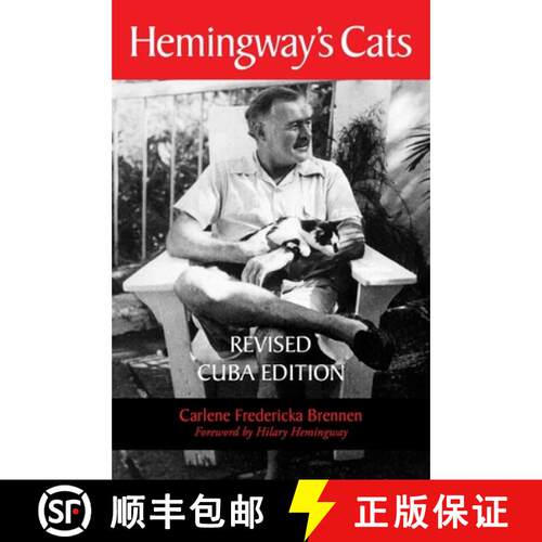 【3-4周达】Hemingway's Cats: Revised Cuba Edition, Second Edition (2nd Edition) [9781561649624]
