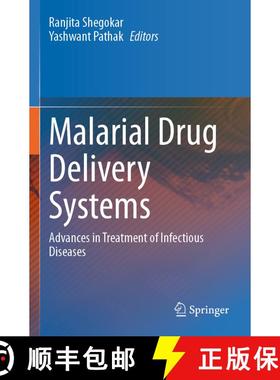 【3-4周达】Malarial Drug Delivery Systems: Advances in Treatment of Infectious Diseases [9783031165061]