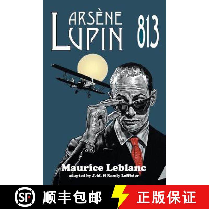 【3-4周达】Arsene Lupin: 813 [9781612274126]