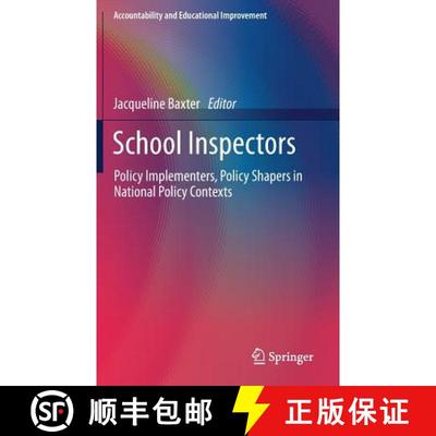 【3-4周达】School Inspectors : Policy Implementers, Policy Shapers in National Policy Contexts [9783319525358]