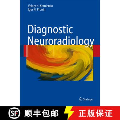 【3-4周达】Diagnostic Neuroradiology [9783540756521]