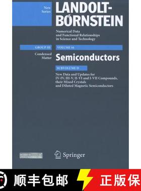 【3-4周达】New Data and Updates for I-VII, III-V and II-VI Compounds: Volume 44, Subvolume D - New Da... [9783642141478]