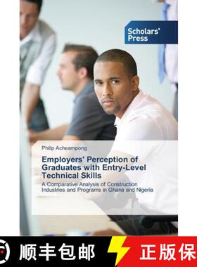 预订 Employers' Perception of Graduates with Entry-Level Technical Skills [9783639515619]