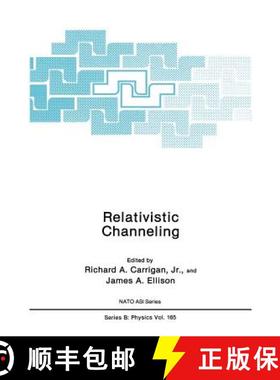 【3-4周达】Relativistic Channeling [9780306426896]