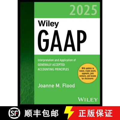 【3-4周达】Wiley GAAP 2025 – Interpretation and Application of Generally Accepted Accounting Principles [9781394199747]