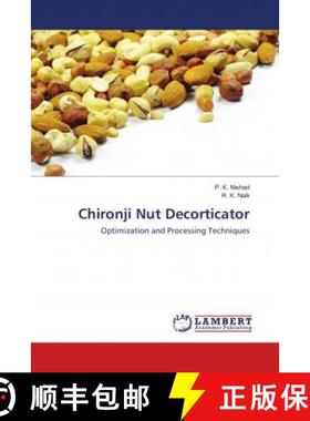预订 Chironji Nut Decorticator [9786138318453]