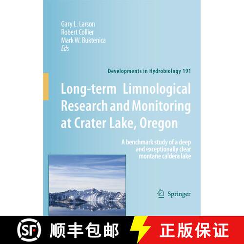 【3-4周达】精装 Long-term Limnological Research and Monitoring at Crater Lake, Oregon : A benchmark s... [9781402058233]