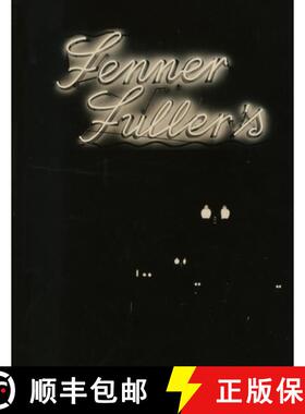 【3-4周达】Fenner Fuller: The Restaurant and the Man [9781257023806]