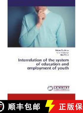 预订 Interrelation of the system of education and employment of youth [9786133999176]