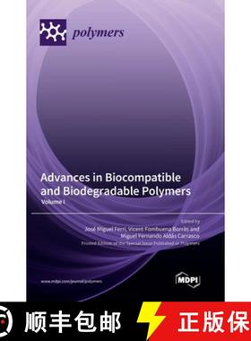 【3-4周达】Advances in Biocompatible and Biodegradable Polymers: Volume I [9783036574042]