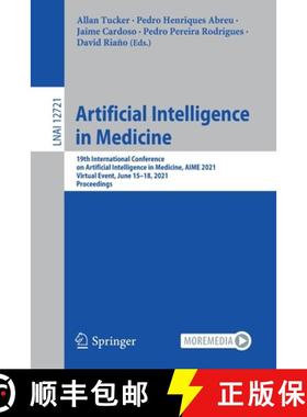 【3-4周达】Artificial Intelligence in Medicine: 19th International Conference on Artificial Intellige... [9783030772109]