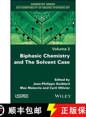 【3-4周达】Biphasic Chemistry And The Solvent Case [Wiley化学化工] [9781786305091]