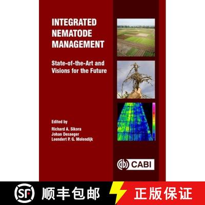 【4周达】Integrated Nematode Management: State-Of-The-Art and Visions for the Future [9781789247541]