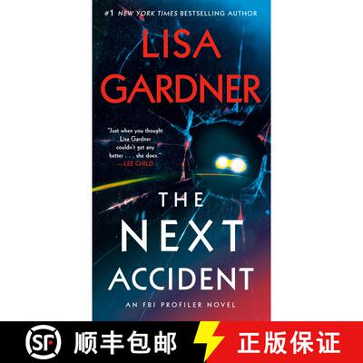 【3-4周达】The Next Accident: An FBI Profiler Novel [9780593497012]