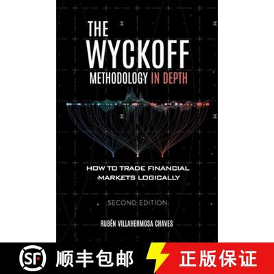 【3-4周达】The Wyckoff Methodology in Depth: How to trade financial markets logically [9788409388547]