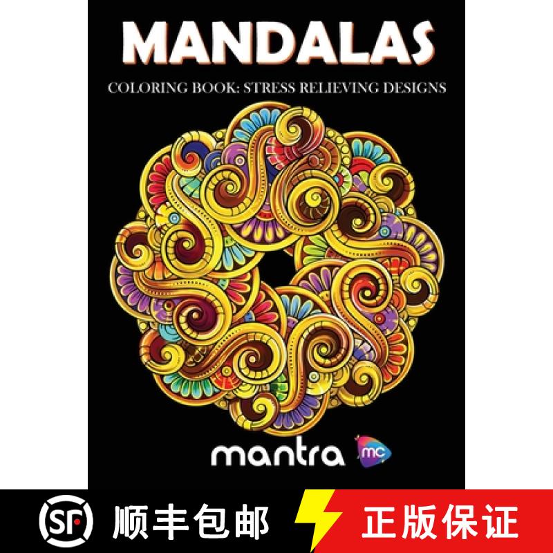 【3-4周达】Mandalas Coloring Book: Coloring Book for Adults: Beautiful Designs for Stress Relief, Cre... [9781950888917]