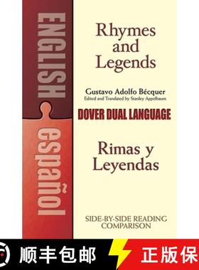 预订 Rhymes and Legends (Selection)/Rimas Y Leyendas (Selección): A Dual-Language Book [9780486447889]