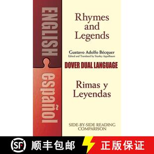 Selection Leyendas Rhymes Legends Book 预订 Language Rimas and Selección 9780486447889 Dual