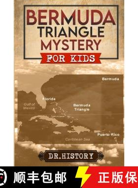 预订 Bermuda Triangle Mystery: The Dreaded  Bermuda Triangle: Strange and Amazing Facts and Myths [9798869341303]