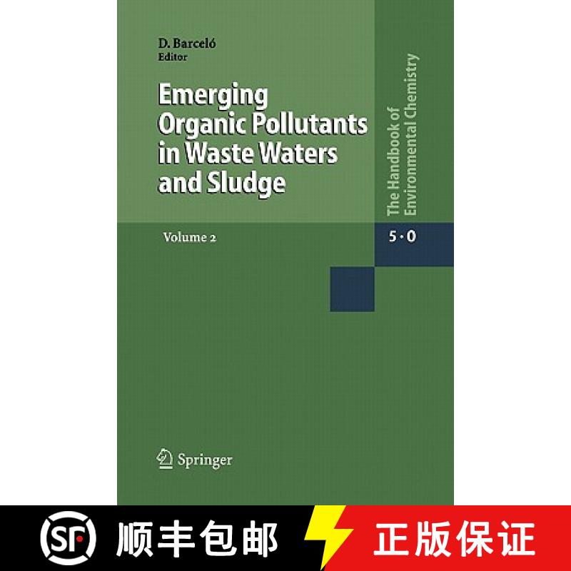 【2-3周达】Emerging Organic Pollutants in Waste Waters and Sludge [9783642060748]