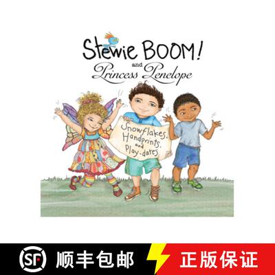 【3-4周达】Stewie BOOM! and Princess Penelope: Handprints, Snowflakes and Playdates: Handprints, Snow... [9780997296273]
