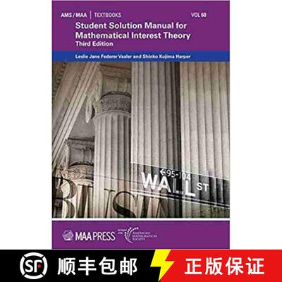 【3-4周达】Student Solution Manual for Mathematical Interest Theory [9781470443948]