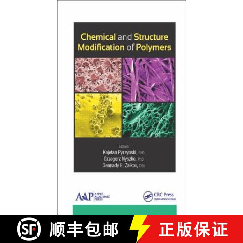 【3-4周达】Chemical and Structure Modification of Polymers [9781771881227]