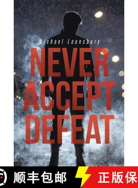 【3-4周达】Never Accept Defeat [9781646282647]