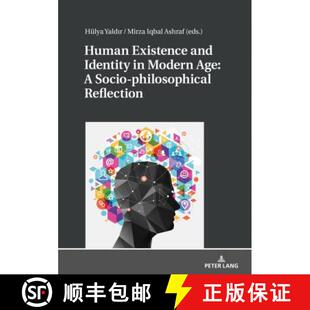 Existence Human Philosophical 9783631775738 Socio and 4周达 Age Modern Identity Reflection
