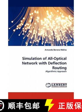 预订 Simulation of All-Optical Network with Deflection Routing [9783844312096]
