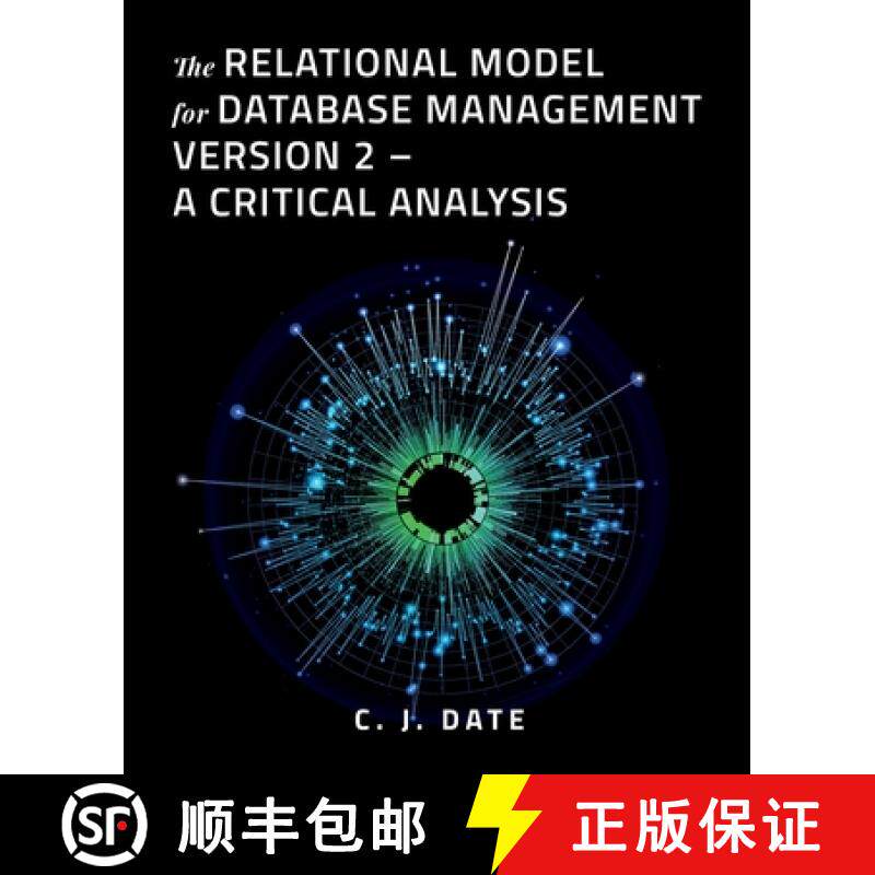 预订 The Relational Model for Database Management Version 2 - A Critical Analysis [9781634624220]