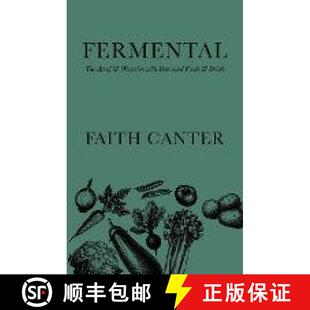 【3-4周达】Fermental: The Art of & Obsession with Fermented Foods & Drinks [9780995704787]