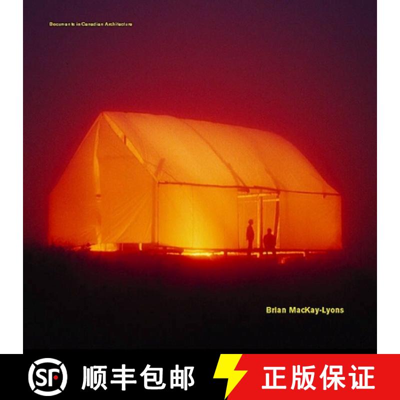 【3-4周达】Brian Mackay-Lyons: Selected Projects 1986-1997 [9780929112398]