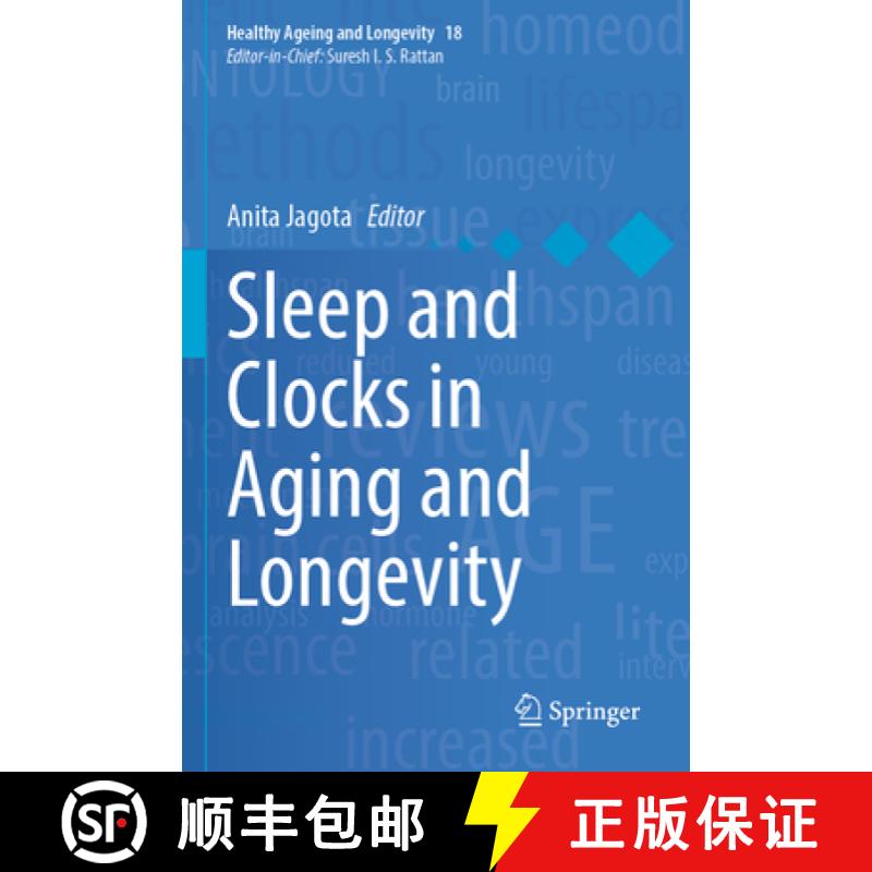 【3-4周达】Sleep and Clocks in Aging and Longevity [9783031224706]