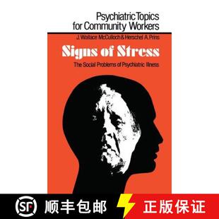 【3-4周达】Signs of Stress: The Social Problems of Psychiatric Illness [9781138420885]