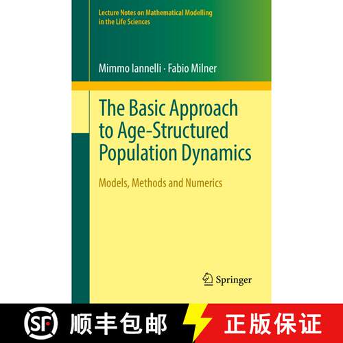 【3-4周达】The Basic Approach to Age-Structured Population Dynamics : Models, Methods and Numerics (1... [9789402411454]